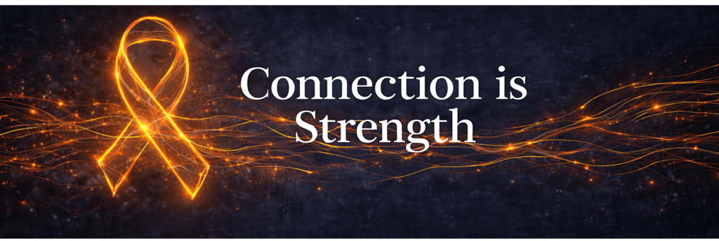 Connection is Strength with a golden ribbon. Representing Multiple Sclerosis