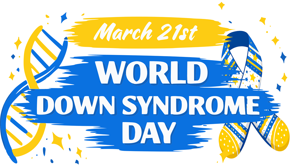 World Down Syndrome Awareness Day