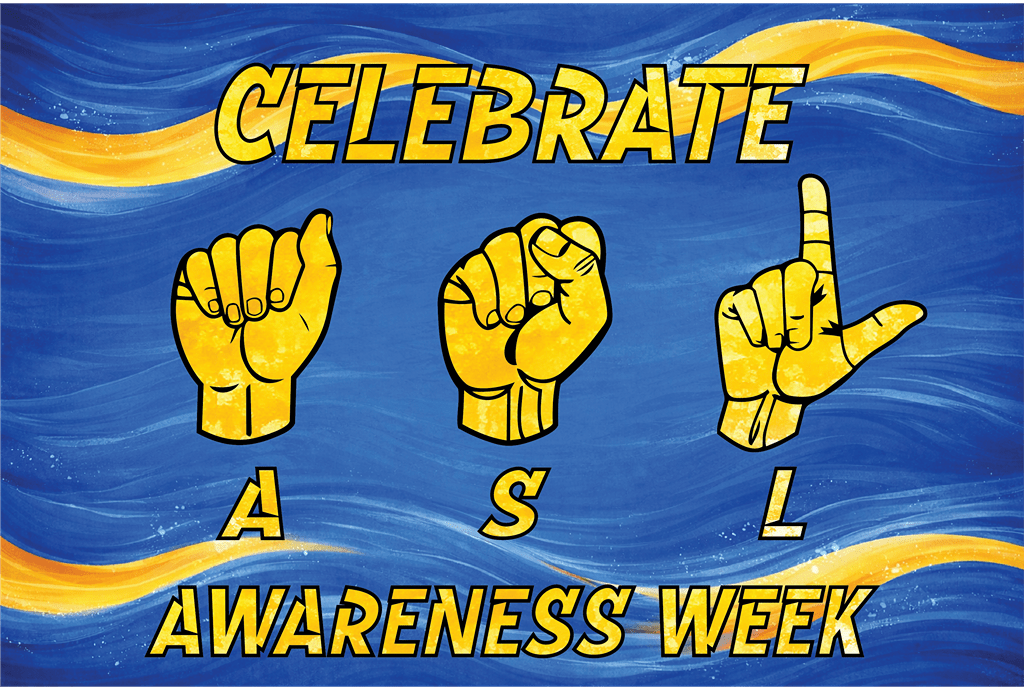 Sign Language Awareness Week